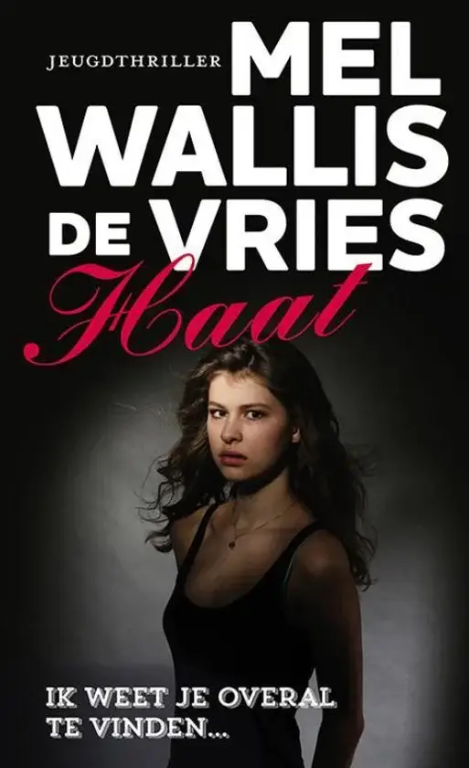 Header / Cover Image for 'Boekrecensie: Haat (Mel Wallis de Vries; 2016)'